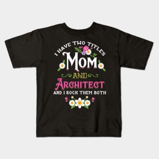 Architecture Mom CAD Engineer Kids T-Shirt